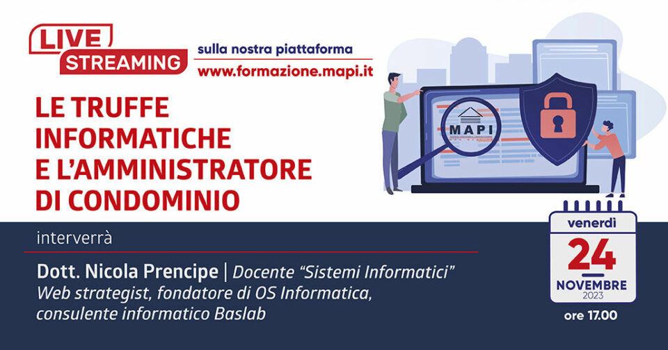 Truffe informatiche in condominio Webinar Venerdì 14/11/2023